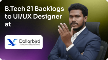 Gopal Krishna From B.Tech Mechanical with backlogs to UI/UX Designer at Dollarbird 